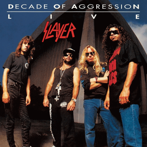 Slayer (USA) : Decade of Aggression